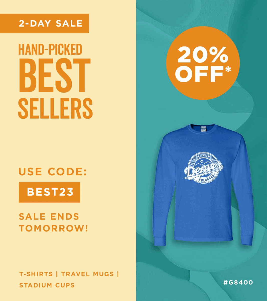 Hand-Picked Best Sellers | 20% Off Best Sellers | Use Code: BEST23 | Shop Now | Discount applies to t-shirts, travel mugs and stadium cups.